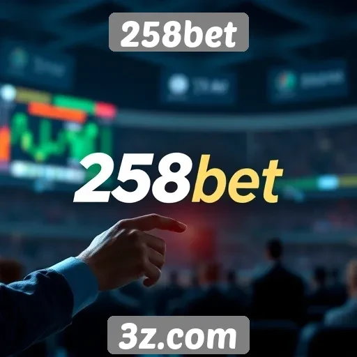 Plataforma 258bet adota novas tecnologias para apostas